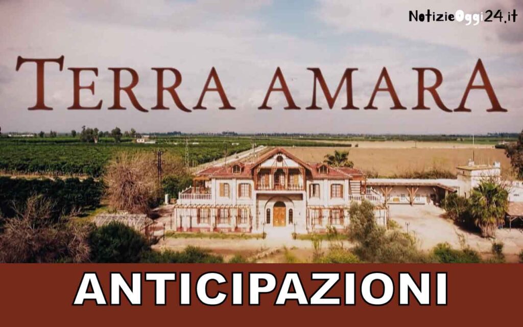 Anticipazioni Terra Amara 27 Gennaio: Ecco Cosa Succede